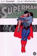 SUPERMAN: SECRET IDENTITY #2 Prestige
