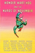 WONDER WART-HOG AND THE NURDS OF NOVEMBER #1 