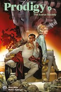 PRODIGY: THE ICARUS SOCIETY #5 