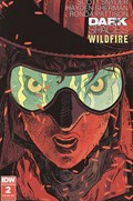 DARK SPACES: WILDFIRE #2 
