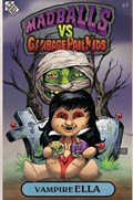 MADBALLS VS GARBAGE PAIL KIDS #1-ELITE 