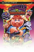 MADBALLS VS GARBAGE PAIL KIDS #1-ATLAS-K 