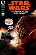 STAR WARS: HYPERSPACE STORIES #6B 