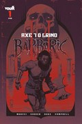 BARBARIC: AXE TO GRIND #1G 