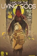 LAND OF THE LIVING GODS #1 