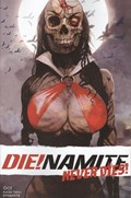 DIE!NAMITE NEVER DIES #1C 