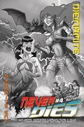 DIE!NAMITE NEVER DIES #4-RI-G 
