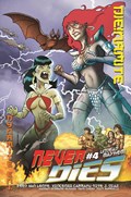 DIE!NAMITE NEVER DIES #4 