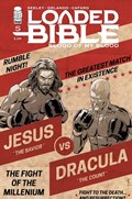 LOADED BIBLE: BLOOD OF MY BLOOD #5C 