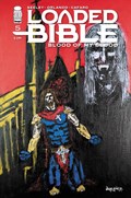 LOADED BIBLE: BLOOD OF MY BLOOD #5E 