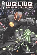 WE LIVE: AGE OF THE PALLADIONS #1F 