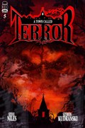 A TOWN CALLED TERROR #5 