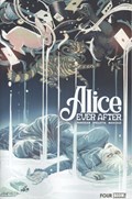 ALICE EVER AFTER #4B 