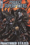 PROJECT SUPERPOWERS: FRACTURED STATES #5 