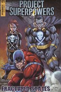 PROJECT SUPERPOWERS: FRACTURED STATES #1G 