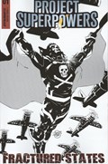 PROJECT SUPERPOWERS: FRACTURED STATES #1-RI 