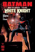 BATMAN: BEYOND THE WHITE KNIGHT #1-2nd 