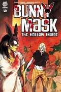 BUNNY MASK: THE HOLLOW INSIDE #2 