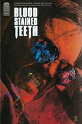 BLOOD STAINED TEETH #1B 