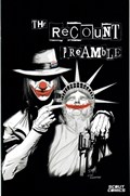 RECOUNT, THE: PREAMBLE #1B 