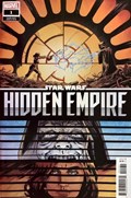 STAR WARS: HIDDEN EMPIRE #1B 