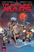 TRAVELING TO MARS #3 