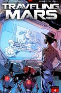 TRAVELING TO MARS #4 