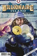 BILLIONAIRE ISLAND: CULT OF DOGS #2 