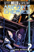 ANCIENT ENEMIES #2 