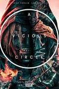 A VICIOUS CIRCLE #2 