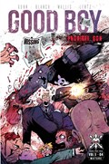 GOOD BOY: PRODIGAL SON #4 