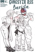 GANGSTER ASS BARISTA #1-RI-B 
