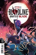 BLOODLINE: DAUGHTER OF BLADE #2 