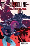 BLOODLINE: DAUGHTER OF BLADE #3 