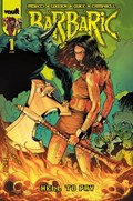 BARBARIC: HELL TO PAY #1F 