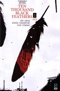 BONE ORCHARD MYTHOS: TEN THOUSAND BLACK FEATHERS #1-2nd 