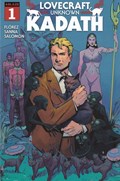 LOVECRAFT: UNKNOWN KADATH #1 