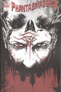 PHANTASMAGORIA #1 