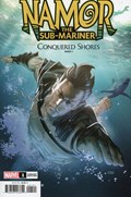 NAMOR THE SUB-MARINER CONQUERED SHORES #1C 