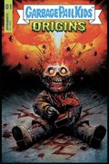 GARBAGE PAIL KIDS: ORIGINS #1-GCITY 
