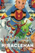 MIRACLEMAN BY GAIMAN AND BUCKINGHAM THE SILVER AGE #2 