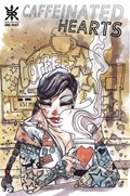 CAFFEINATED HEARTS #1 