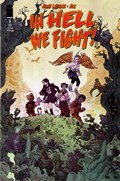 IN HELL WE FIGHT! #1-2nd 