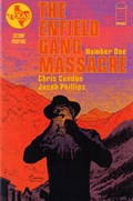 THE ENFIELD GANG MASSACRE #1-2nd 