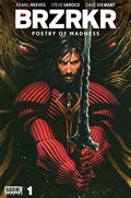BRZRKR: POETRY OF MADNESS #1D 