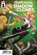 SPIDER-GWEN: SHADOW CLONES #1 