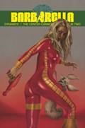 BARBARELLA: THE CENTER CANNOT HOLD #2B 