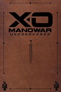 X-O MANOWAR: UNCONQUERED #1-RI-B 