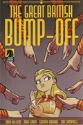 GREAT BRITISH BUMP OFF #3 