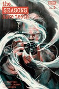 THE SEASONS HAVE TEETH #3 